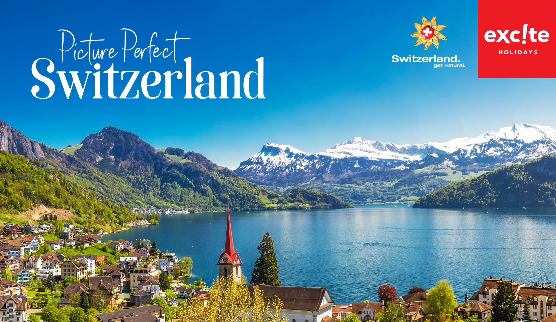 Excite holidays shows off picture perfect Switzerland – Travel Weekly