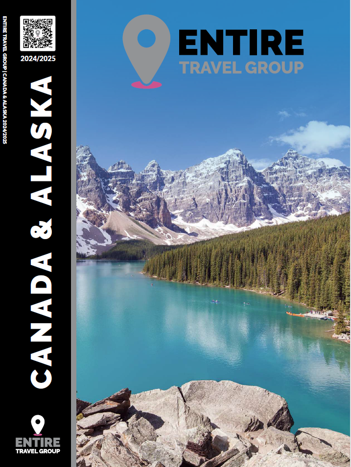 Entire Travel Group 2024/25 年加拿大和欧洲宣传册现已出版